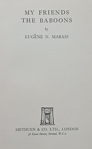 My Friends the Baboons (First Edition, 1939) | Eugene N. Marais