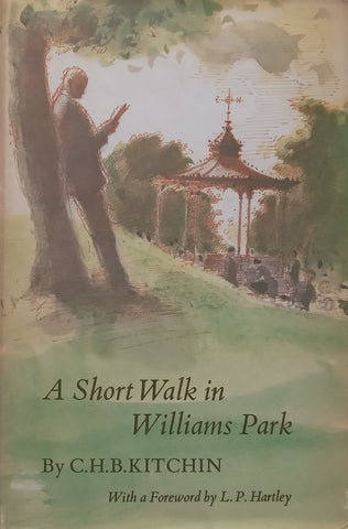 A Short Walk in Williams Park | C. H. B. Kitchin