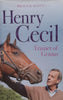 Henry Cecil: Trainer of Genius | Brough Scott