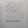 Where Are We Going? (Inscribed by Author) | Miriam Finder Tasini