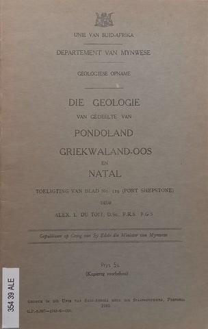 Die Geologie van Gedeelte van Pondoland, Griekwaland-Oos en Natal (Afrikaans) | Alex L. du Toit