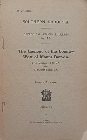 The Geology of the Country West of Mount Darwin | B. Lightfoot & R. Tyndale-Biscoe