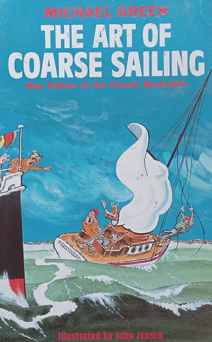 The Art of Coarse Sailing (New Edition) | Michael Green