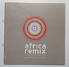 Africa Remix: Contemporary Art of a Continent (With Education Guide) | Simon Njami (Curator)