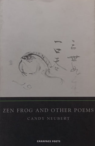 Zen Frog and Other Poems | Candy Neubert