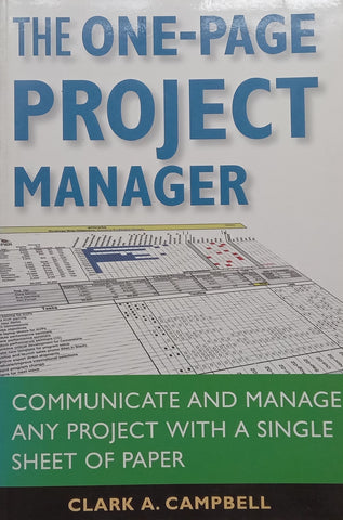 The One-Page Project Manager | Clark A. Campbell