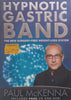 Hypnotic Gastric Band: The New Surgery-Free Weight-Loss System (With DVD and CD) | Paul McKenna