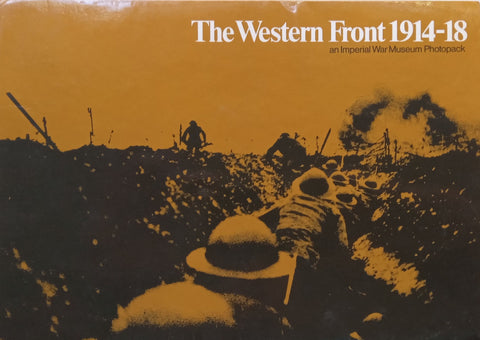 The Western Front, 1914-18: An Imperial War Museum Photopack (16 Prints in Folder)