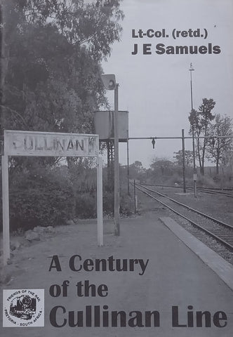 A Century of the Cullinan Line (Inscribed by Author) | J. E. Samuels