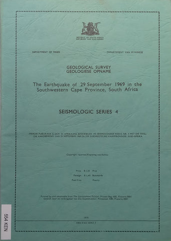 The Earthquake of 29 September 1969 in the Southwestern Cape Province, South Africa (Seismological Series 4, with Loosely Inserted Errata Sheet, Copy of Gerry Levin)