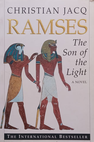 Ramses: The Son of the Light | Christian Jacq