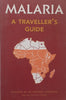 Malaria: A Traveller’s Guide | Andrew Jamieson & Stephen Toovey