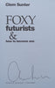 Foxy Futurists & How to Become One (Signed by Author) | Clem Sunter