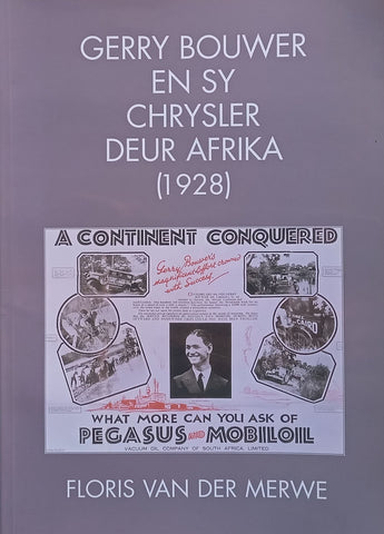 Gerry Bouwer and sy Chrysler deur Afrika (Afrikaans) | Floris van der Merwe