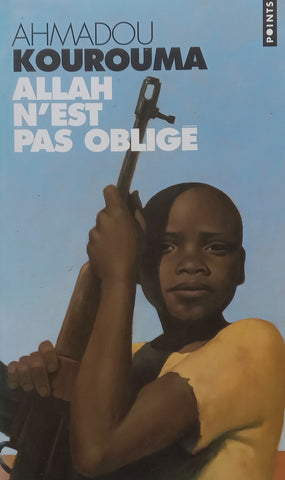 Allah N’est Pas Oblige (French) | Ahmadou Kourouma