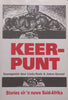 Keerpunt: Stories vir ‘n Nuwe Suid-Afrika (Inscribed by Barrie Hough, whose Story ‘Die Reis’ is Included, Afrikaans) | Linda Rode & Jakes Gerwel (Eds.)