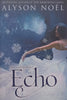 Echo (The Soul Seekers Book 2) | Alyson Noel