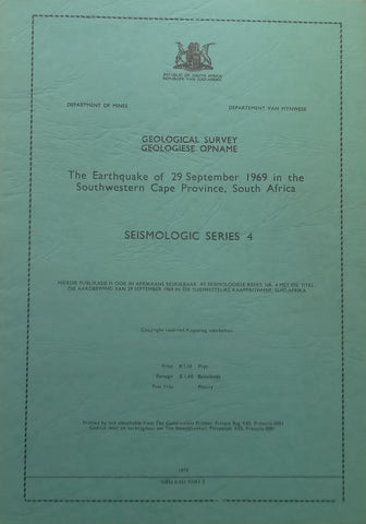 The Earthquake of 29 September 1969 in the Southwestern Cape Province, South Africa (Seismological Series 4, with Loosely Inserted Errata Sheet)