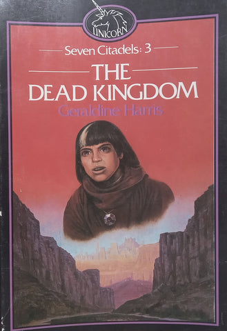 The Dead Kingdom (Seven Citadels, No. 3) | Geraldine Harris