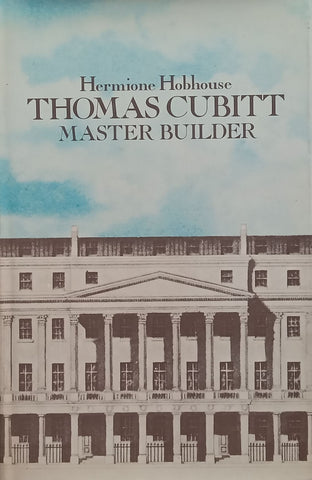Thomas Cubitt: Master Builder | Hermione Hobhouse