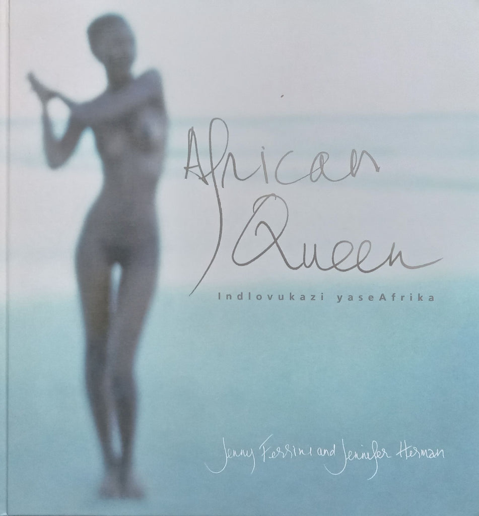 African Queen (Indlovukazi yaseAfrica) | Jenny Ferrini & Jennifer Herman (Zenjen)