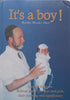 It’s a Boy! (Inscribed by Author) | Rabbi Moshe Sher