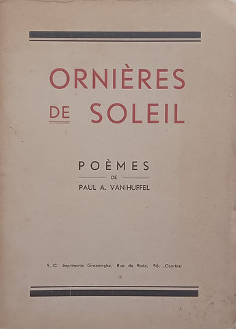 Ornieres de Soleil (French) | Paul A. van Huffel