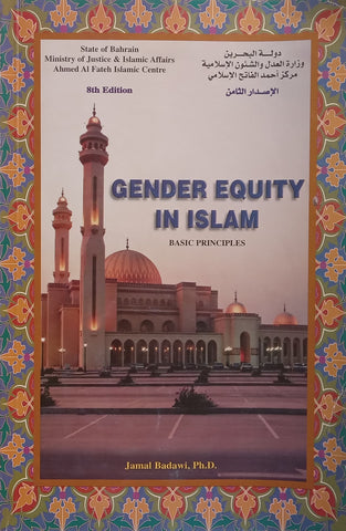 Gender Equity in Islam: Basic Principles | Jamal Badawi