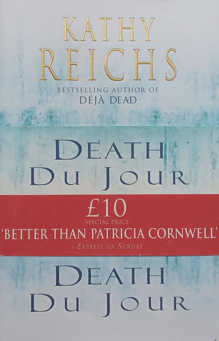 Deja Du Jour (Inscribed by Author, First Edition, with Wrap-Around Band) | Kathy Reichs