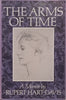The Arms of Time: A Memoir (Inscribed by Author) | Rupert Hart-Davis