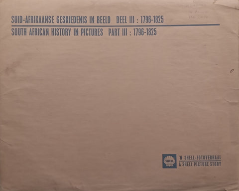 South African History in Pictures Part III, 1796-1825 (Complete Set of 14 Prints)