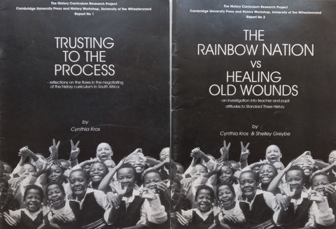 Trusting to the Process & The Rainbow Nation vs Healing Old Wounds (2 Vols.) | Cynthia Kros & Shelley Greybe