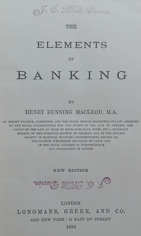 The Elements of Banking (Published 1894) | Henry Dunning Macleod