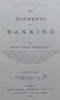 The Elements of Banking (Published 1894) | Henry Dunning Macleod