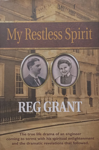 My Restless Spirit (Inscribed by Author) | Reg Grant