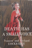 Death has a Small Voice (First Edition, 1954) | Frances & Richard Lockridge