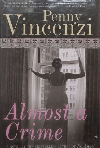 Almost a Crime (Hardcover) | Penny Vincenzi