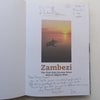 Zambesi: The First Solo Journey Down Africa’s Mighty River (Inscribed by Author) | Mike Boon
