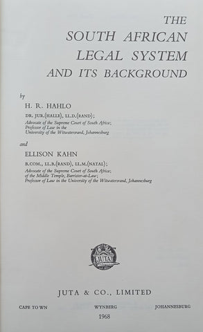 The South African Legal System and its Background | H. R. Hahlo & Ellison Kahn