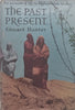 The Past Present: An Account of Life in Afghanistan To-Day | Edward Hunter