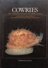 Cowries and Their Relatives of Southern Africa: A Study of the Southern African Cypraeacean and Velutinacean Gastropod Fauna | William Rune Liltved