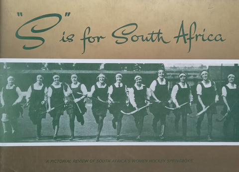 “S” is for South Africa: A Pictorial Review of South Africa’s Women Hockey Springboks | Emmie Hartmann