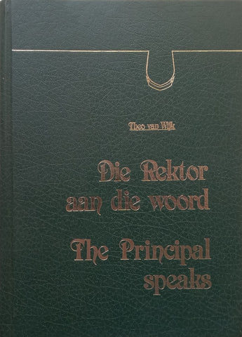 Die Rektor aan die Woord/The Principal Speaks (UNISA) | Theo van Wijk