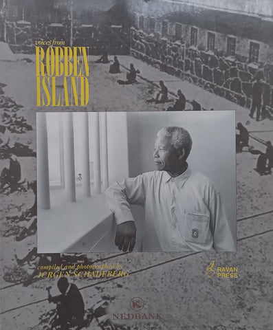 Voices from Robben Island (Signed by Tokyo Sexwale and his Wife) | Jurgen Schadenberg