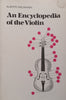 An Encyclopedia of the Violin | Alberto Bachmann