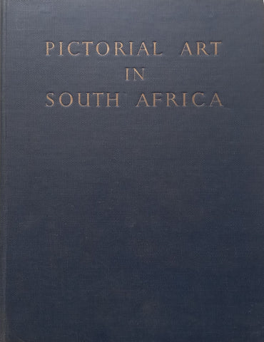 Pictorial Art in South Africa During Three Centuries to 1875 (Inscribed by Author) | A. Gordon-Brown