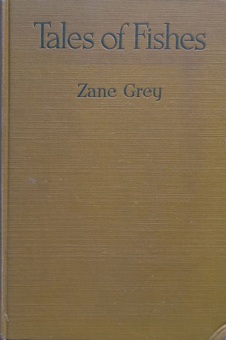 Tales of Fishes | Zane Grey