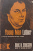 Young Man Luther: A Study in Psychoanalysis and History | Erik H. Erikson