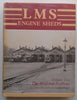 LMS Engine Sheds (3 Volumes) | Chris Hawkins & George Reeve