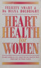 Heart Health for Women | Felicity Smart & Diana Holdright